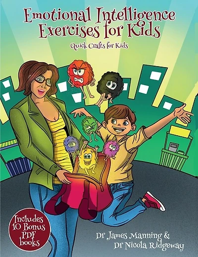 Quick Crafts For Kids (emotional Intelligence Exercises For Kids): This Book Contains Cut And Paste Activities To Help Children Explore And Understand What Feelings A