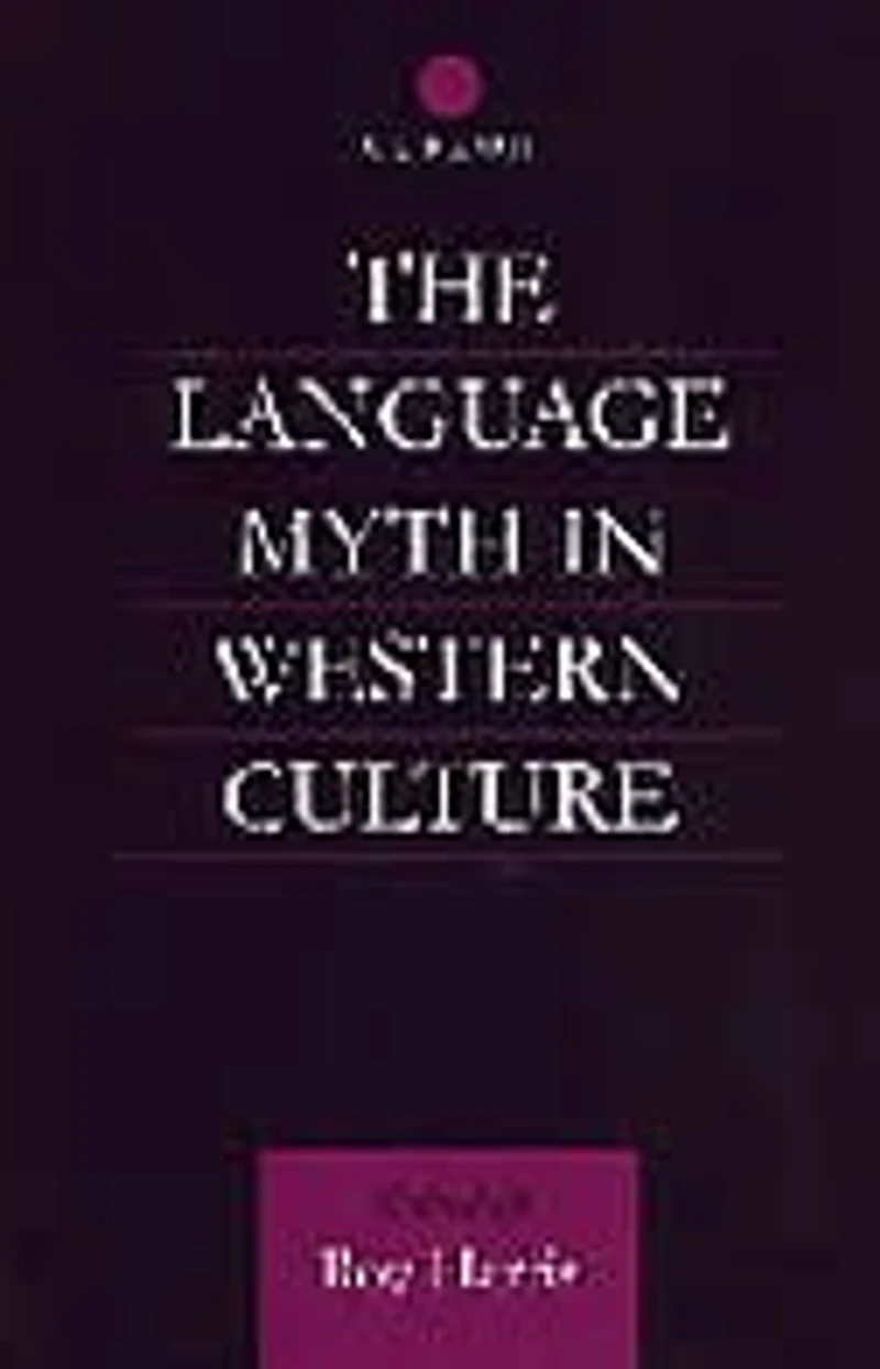 The Language Myth Western Culture