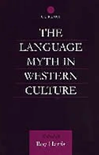 The Language Myth Western Culture