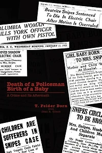 Death of A Policeman Birth Baby: Crime and Its Aftermath