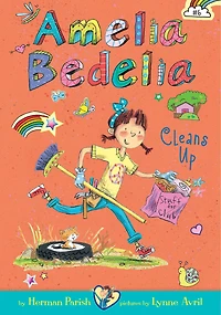 Amelia Bedelia Cleans Up: #6