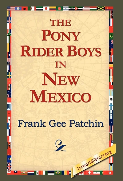 The Pony Rider Boys New Mexico