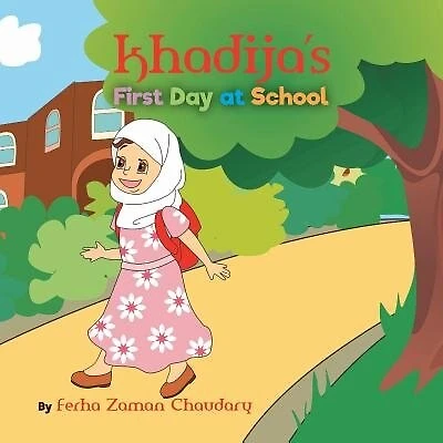 Khadija's First Day at School