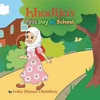 Khadija's First Day at School