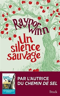 UN SILENCE SAUVAGE: récit