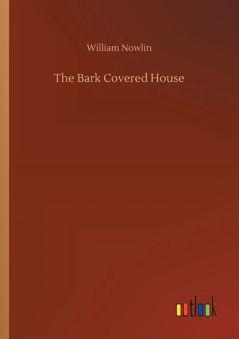 The Bark Covered House