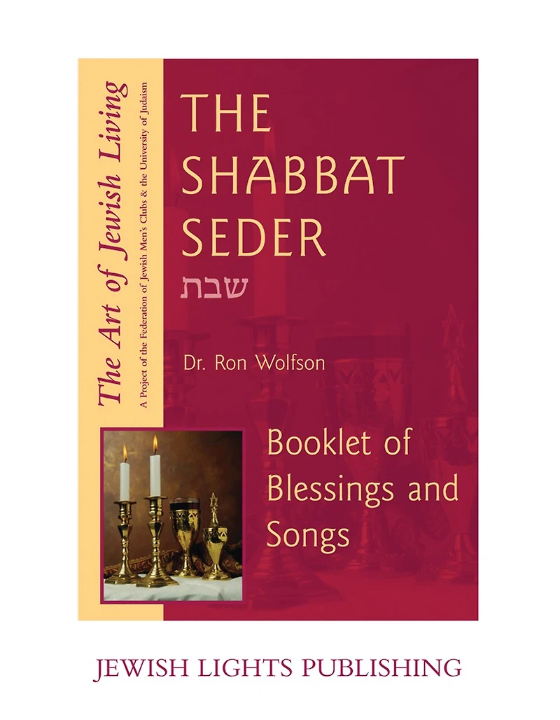Shabbat Seder: Booklet Of Blessings And Songs