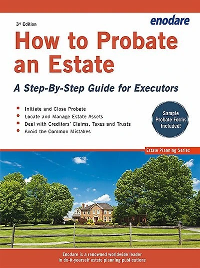 How To Probate An Estate: A Step-by-step Guide For Executors