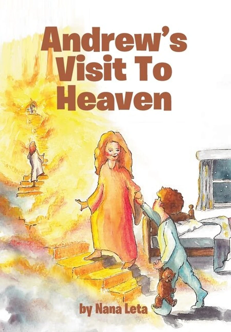 Andrew's Visit To Heaven