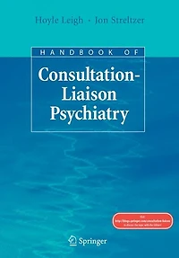 Handbook of Consultation-Liaison Psychiatry