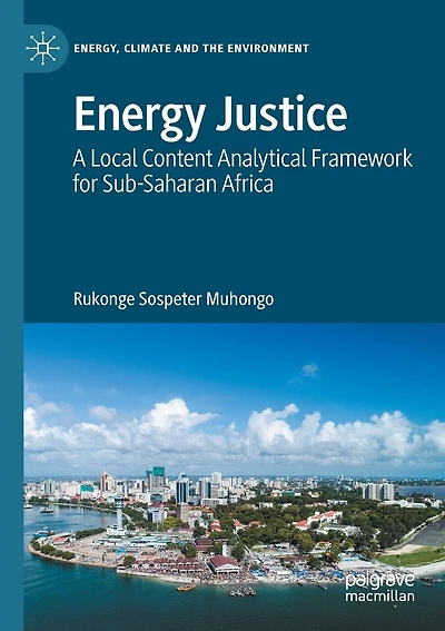 Energy Justice: A Local Content Analytical Framework For Sub-saharan Africa