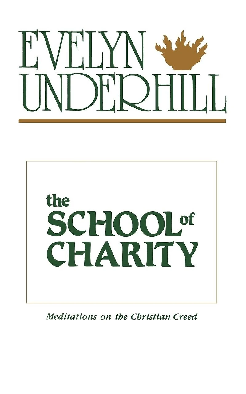 the School of Charity: Meditations on Christian Creed