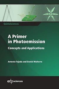 A Primer in Photoemission: Concepts and Applications