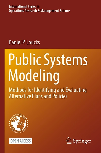 Public Systems Modeling: Methods for Identifying and Evaluating Alternative Plans and Policies