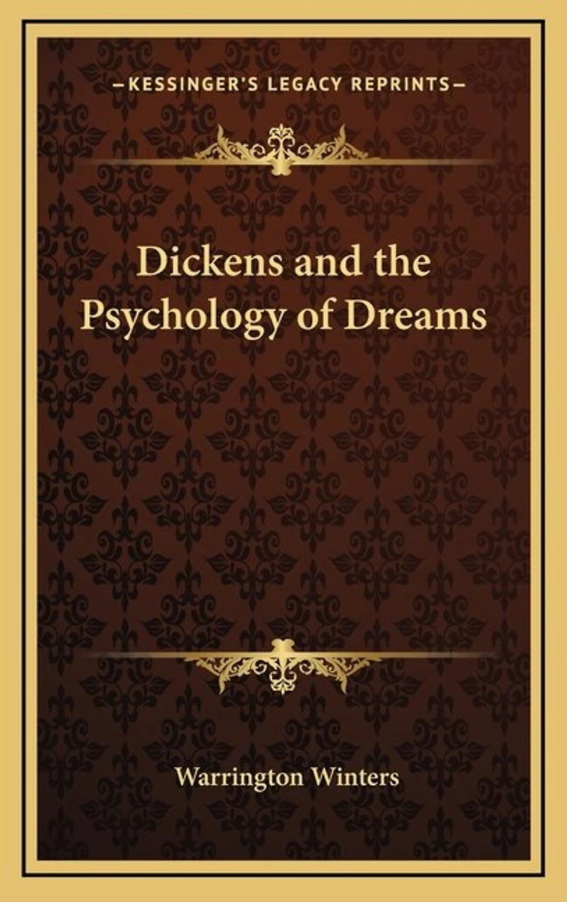 Dickens and the Psychology of Dreams