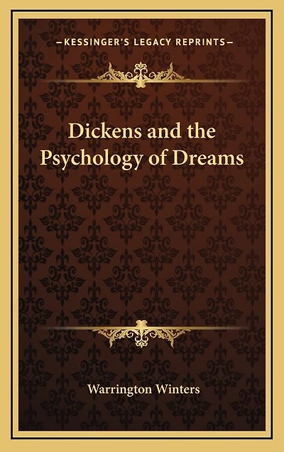 Dickens and the Psychology of Dreams