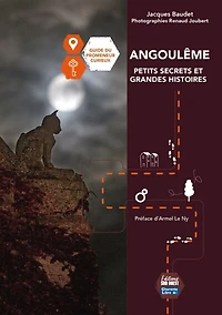 Angoulême: petits secrets et grandes histoires