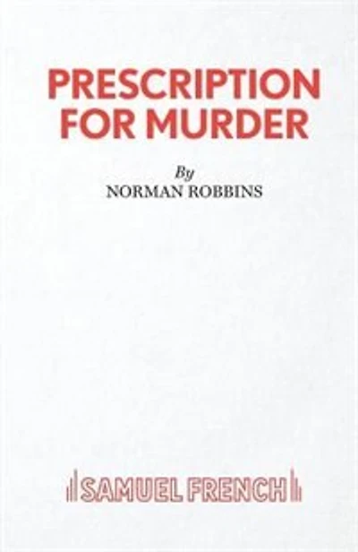 Prescription For Murder
