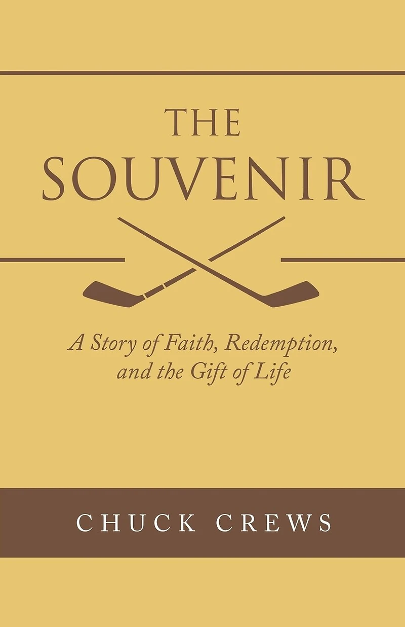 the Souvenir: A Story of Faith, Redemption, and Gift Life