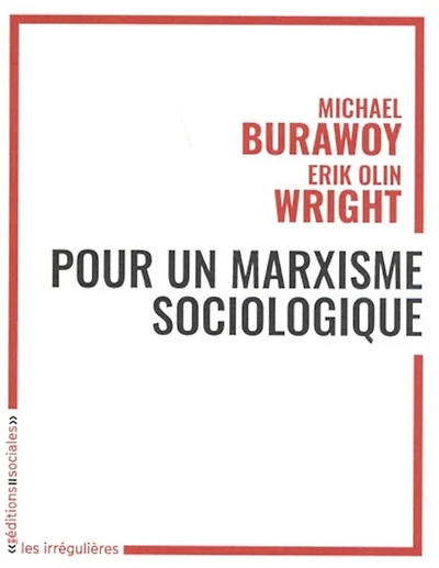 Pour Un Marxisme Sociologique