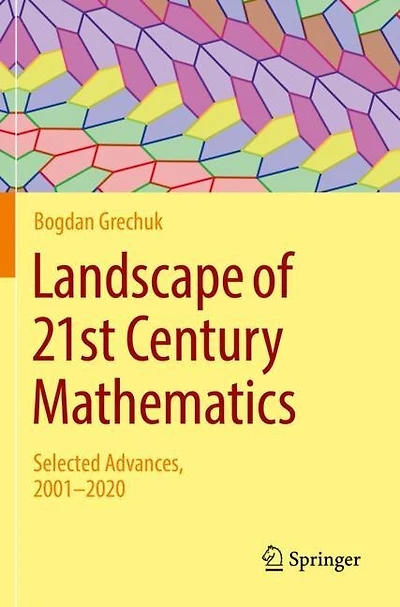 Landscape of 21st Century Mathematics: Selected Advances, 2001-2020