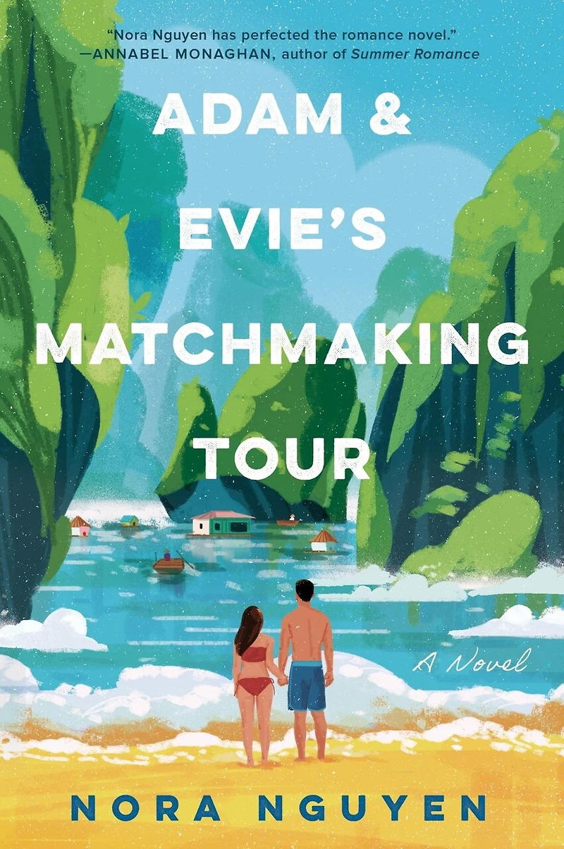 Adam & Evie's Matchmaking Tour: A Novel