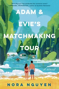 Adam & Evie's Matchmaking Tour: A Novel
