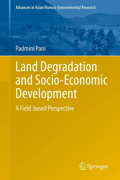 Land Degradation And Socio-economic Development: A Field-based Perspective