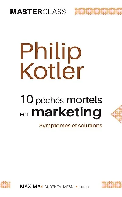 10 péchés mortels en marketing