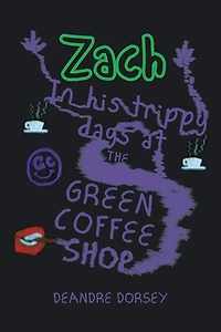 Zach His Trippy Days at the Green Coffee Shop