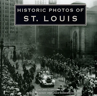 Historic Photos Of St. Louis
