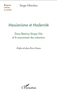 Messianisme et modernité - dona béatrice kimpa vita le mo