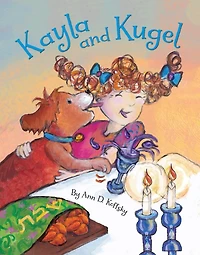 Kayla and Kugel