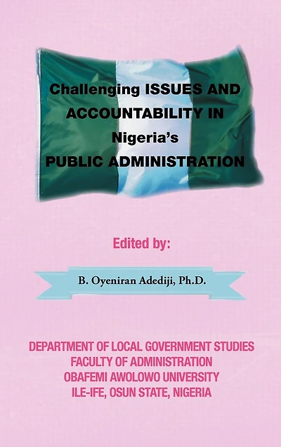 Challenging Issues and Accountability Nigeria's Public Administration