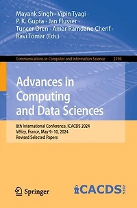 Advances Computing and Data Sciences: 8th International Conference, ICACDS 2024, Velizy, France, May 9-10, Revised Selected Papers