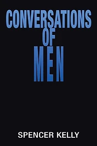 Conversations of Men