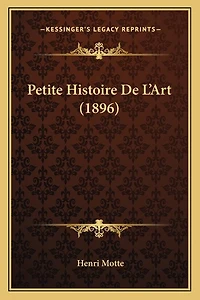 Petite Histoire De L'Art (1896)