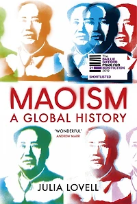 MAOISM A GLOBAL HISTORY