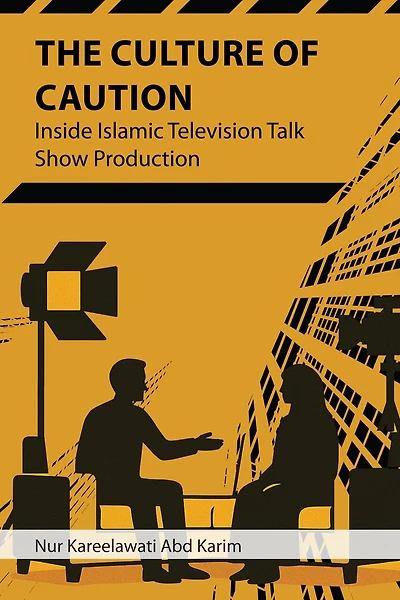 The Culture of Caution: Inside Islamic Television Talk Show Production
