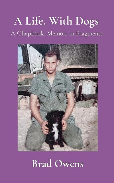 A Life, With Dogs: A Chapbook