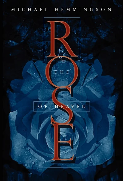 The Rose of Heaven
