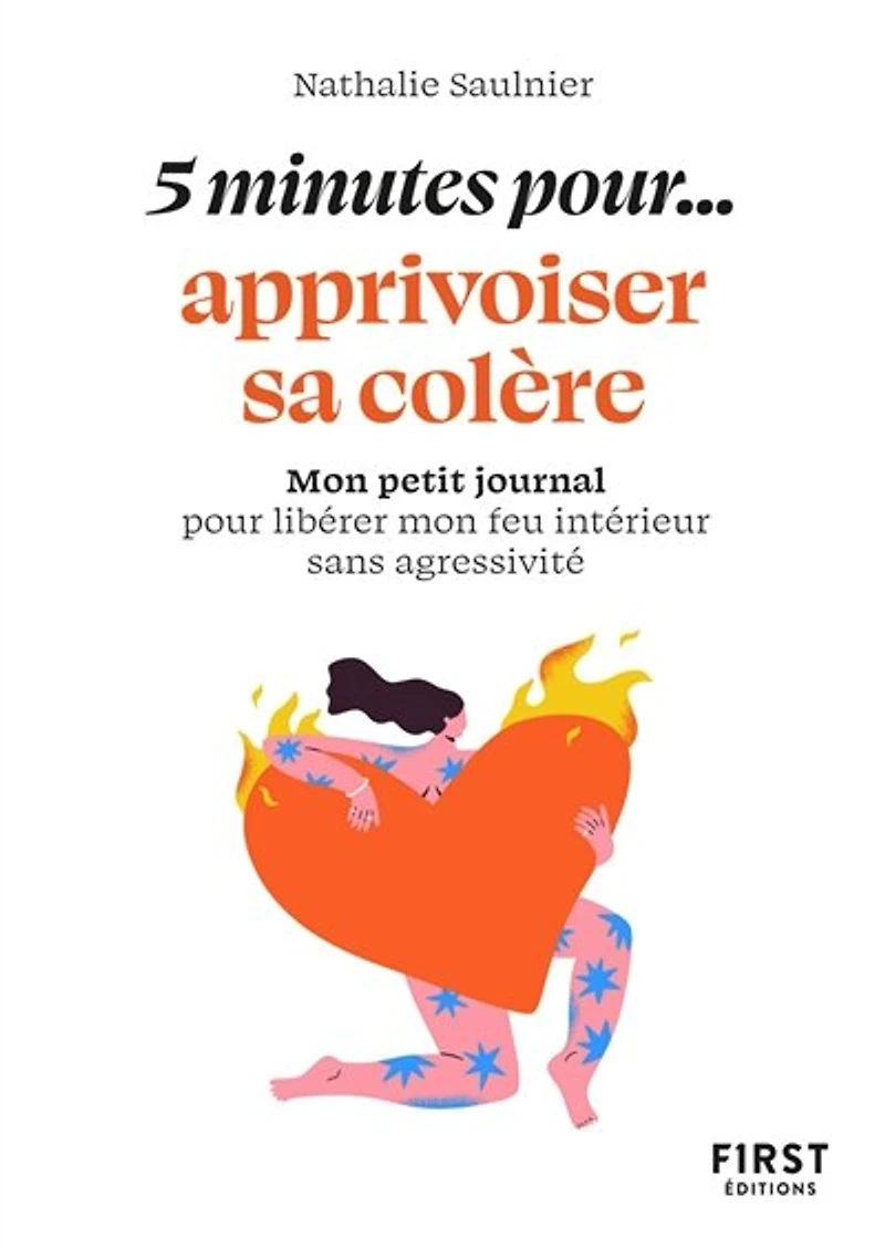 5 minutes pour... apprivoiser sa colère