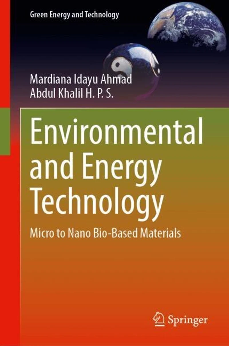 Environmental and Energy Technology: Micro to Nano Bio-Based Materials
