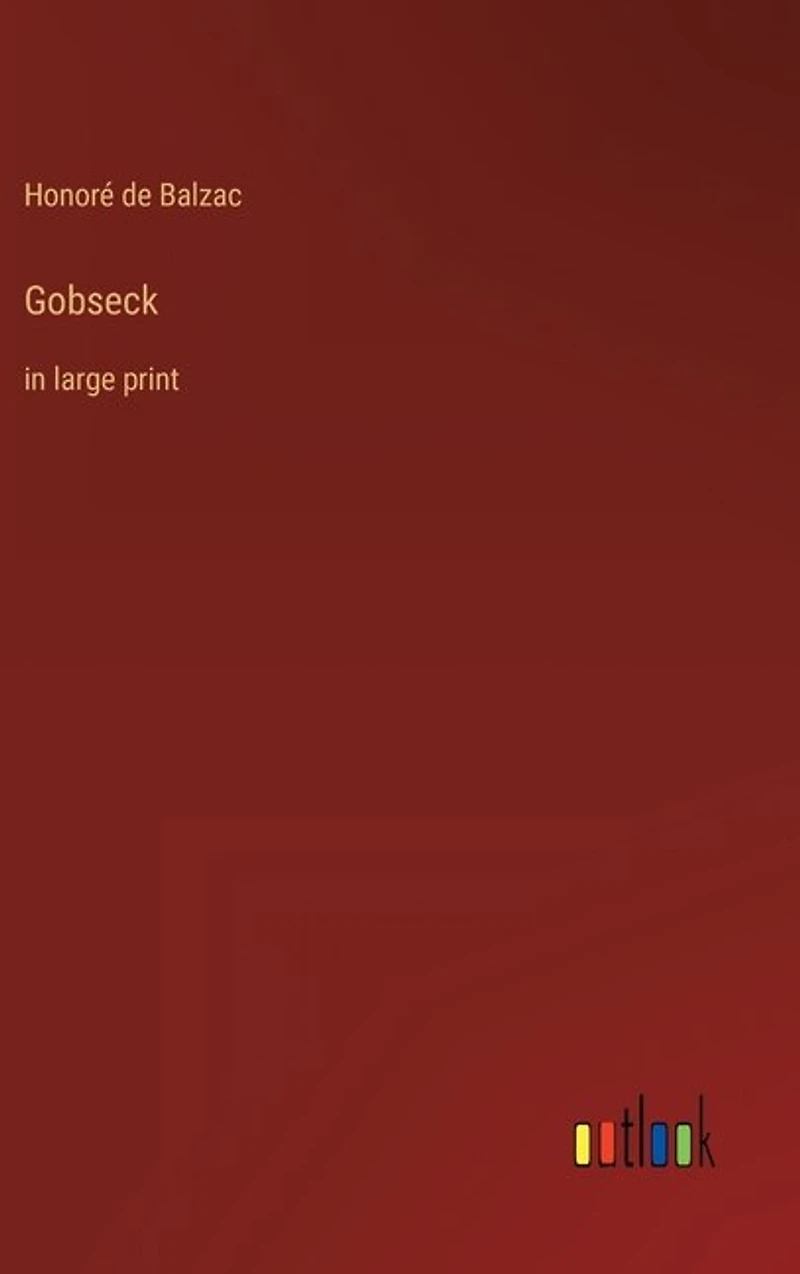 Gobseck: in large print