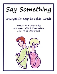 Say Something: Arranged For Harp