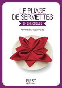 Le petit livre de pliage serviettes