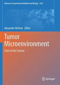 Tumor Microenvironment: State Of The Science