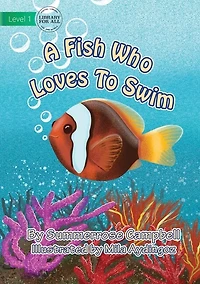 A Fish Who Loves To Swim