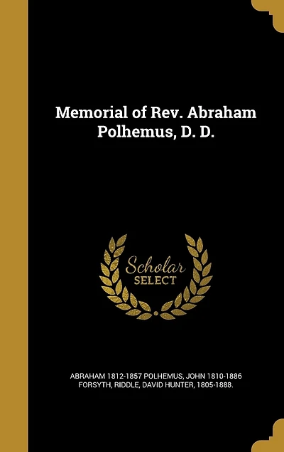 Memorial of Rev. Abraham Polhemus