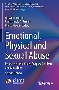 Emotional, Physical and Sexual Abuse: Impact on Individuals, Couples, Children and Minorities